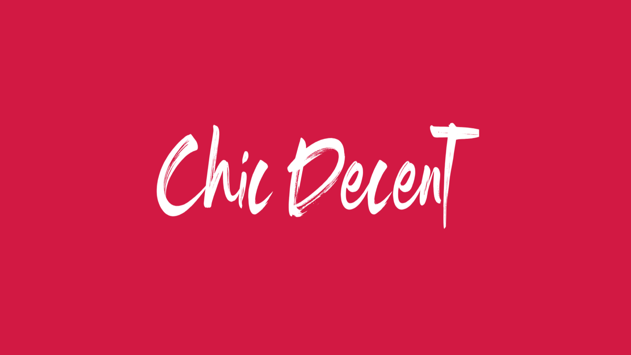 CHIC DECENT - Chic Decent