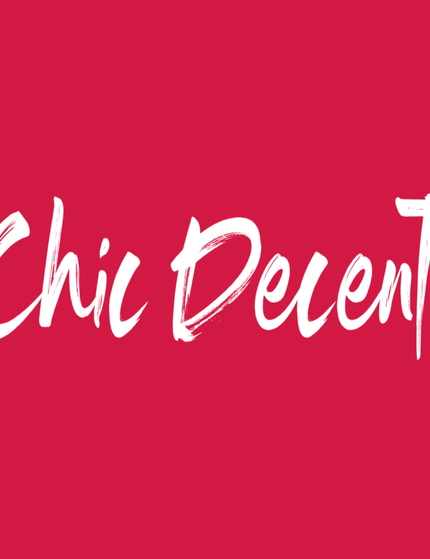 CHIC DECENT - Chic Decent