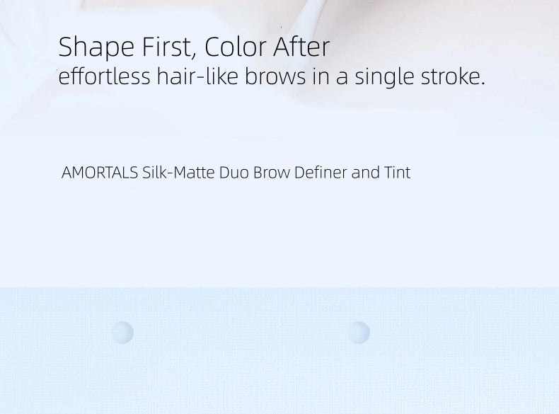 AMORTALS - Silk-Matte Duo Brow Definer and Tint 220mg+1.2g